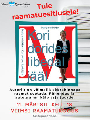 Marianne Mikko raamatuesitlus ''Koridorides libedal jl'' 