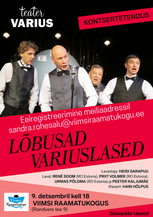 Teater Variuse kontsertetendus ''Lbusad Variuslased'' 