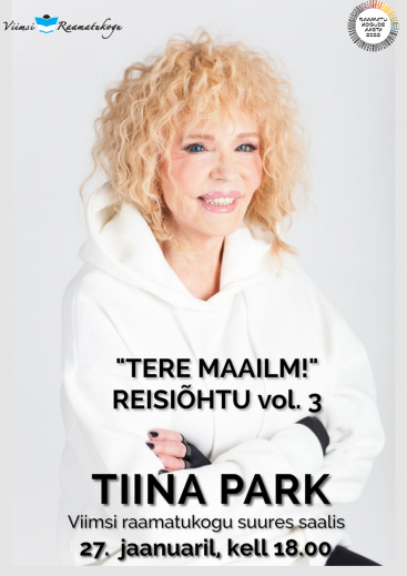Tiina Park reisihtu ''Tere maailm!''