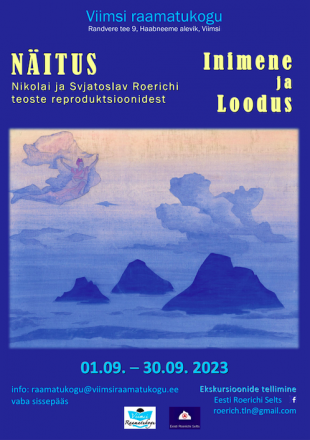 ''Inimene ja Loodus'' - Nikolai ja Svjatoslavi Roerichi maalide reproduktsioonide nitus