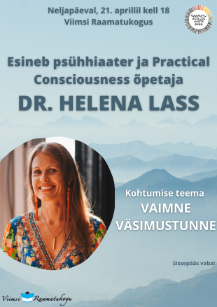 Esineb psühhiaater Dr. Helena Lass