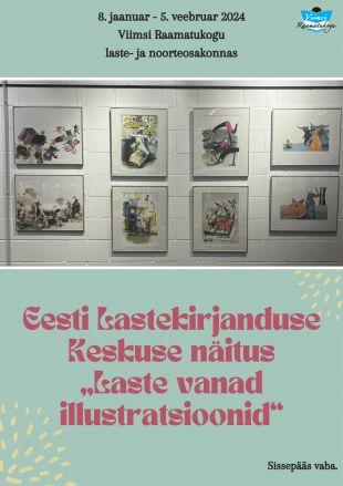 Eesti Lastekirjanduse Keskuse nitus ''Laste vanad illustratsioonid''
