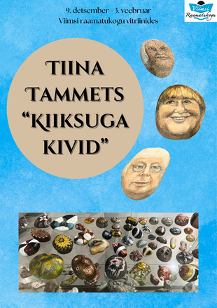 Tiina Tammetsi nitus ''Kiiksuga kivid''