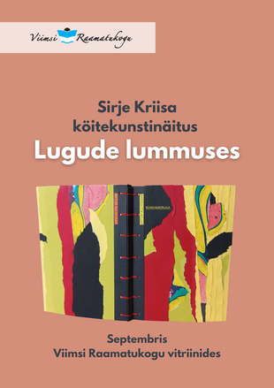 Sirje Kriisa kitekunstinitus ''Lugude lummuses''