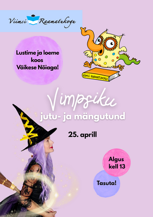 Vimpsiku jutu- ja m�ngutund V�ikese N�iaga
