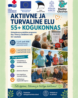 Kahep�evane programm: Aktiivne ja turvaline elu 55+ kogukonnas