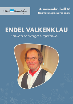 Endel Valkenklau s�giskontsert
