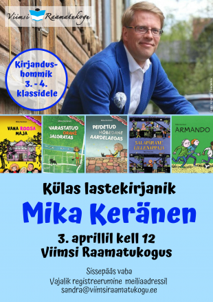 Külas lastekirjanik Mika Keränen
